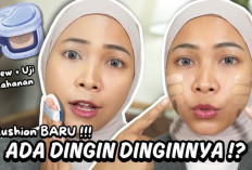 4 Cushion yang Coveragenya Bagus untuk Mencerahkan Wajah Berflek Hitam dan Kusam