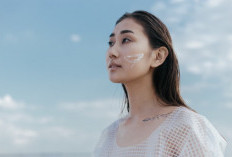 Apa Saja Merk Sunscreen Mencerahkan yang Nyaman di Kulit? Ini Dia Rekomendasinya