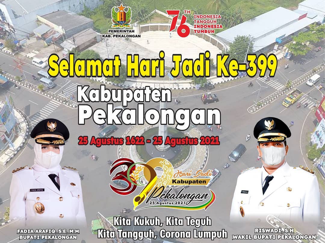 Hari Jadi Ke-399 Kabupaten Pekalongan, Momentum Untuk Evaluasi Dan Perbaiki Diri